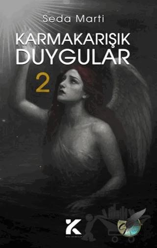 Karmakarışık Duygular 2