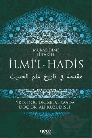 Mukaddime Fi Tarihi İlmi’l- Hadis