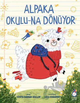 Alpaka Okulu-na Dönüyor