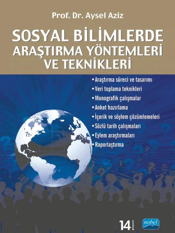 Sosyal Bilimlerde Araştırma Yöntemleri ve Teknikleri
