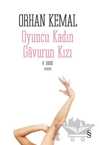 Oyuncu Kadın Gavurun Kızı