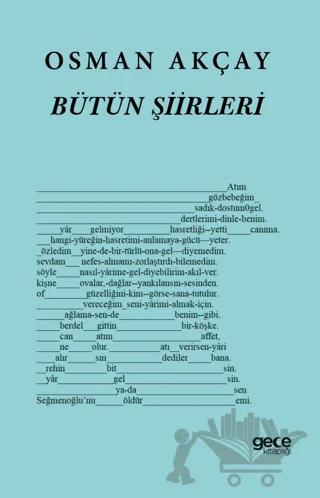Osman Akçay Bütün Şiirleri
