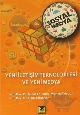 Yeni İletişim Teknolojileri ve Yeni Medya