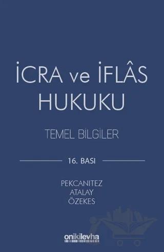 İcra ve İflas Hukuku Temel Bilgiler