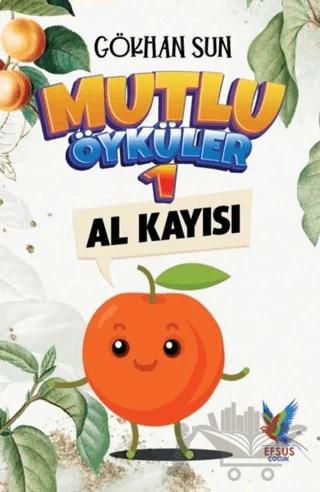 Mutlu Öyküler 1 - Al Kayısı