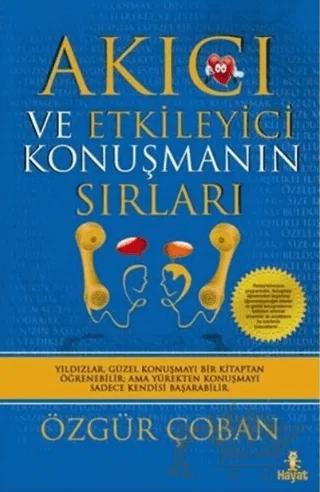 Akıcı ve Etkileyici Konuşmanın Sırları
