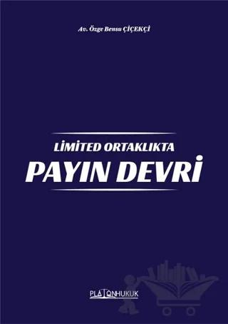 Limited Ortaklıkta Payın Devri