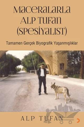 Maceralarla Alp Tufan (Spesiyalist)