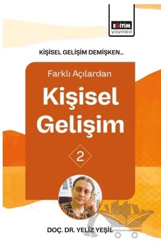 Kişisel Gelişim Demişken Farklı Açılardan Kişisel Gelişim - 2