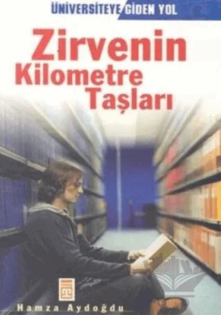 Zirvenin Kilometre Taşları: Üniversiteye Giden Yol