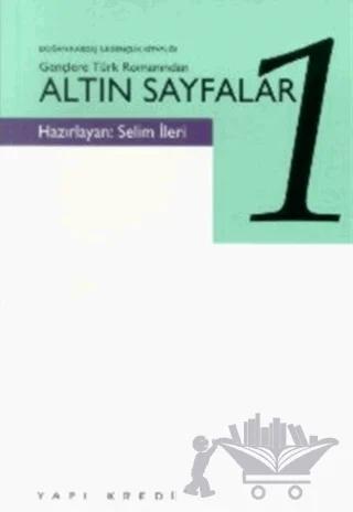 Gençlere Türk Romanından Altın Sayfalar Cilt: 1