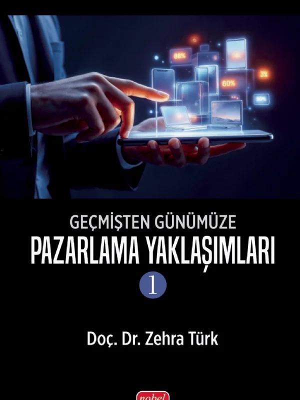 Geçmişten Günümüze Pazarlama Yaklaşımları -1-