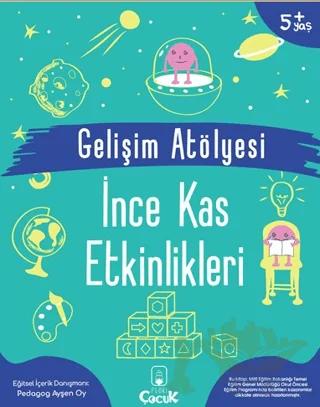 Gelişim Atölyesi İnce Kas Etkinlikleri