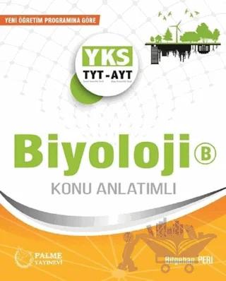 YKS TYT-AYT Biyoloji Konu Anlatımlı B