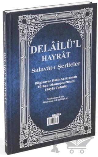 Delailül Hayrat Salavat-ı Şerifeler Ortaboy Açıklamalı Türkçe Okunuşlu Meailli (H-27)