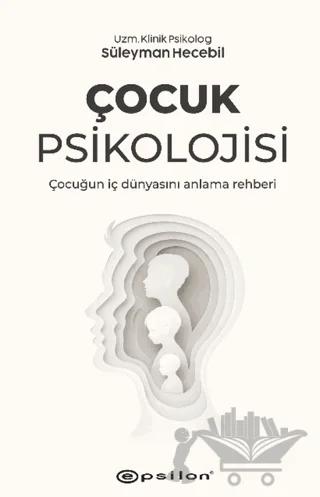 Çocuk Psikolojisi