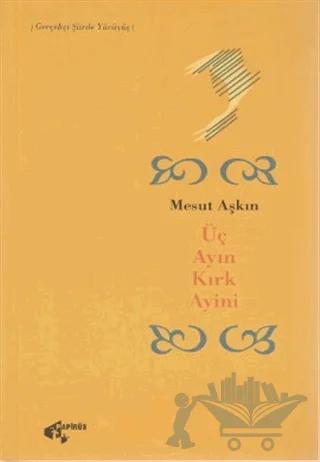 Üç Ayın Kırk Ayini