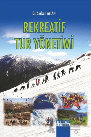 Rekreatif Tur Yönetimi