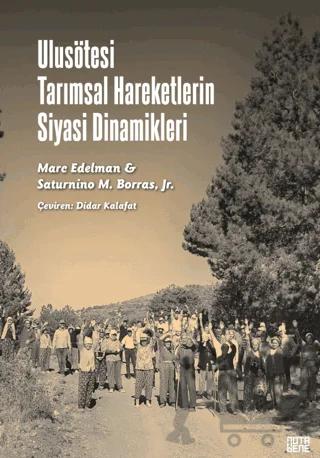 Ulusötesi Tarımsal Hareketlerin Siyasi Dinamikleri
