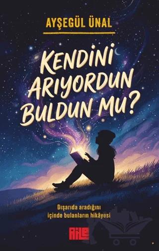Kendini Arıyordun Buldun mu?