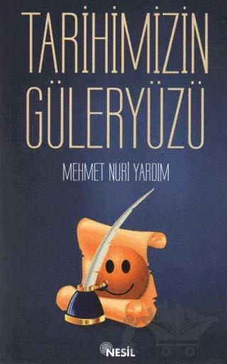 Tarihimizin Güler Yüzü