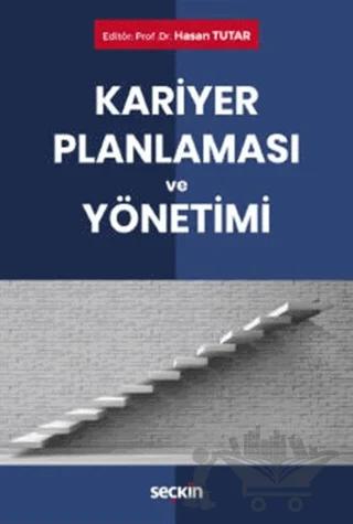 Kariyer Planlaması ve Yönetimi