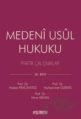 Medeni Usul Hukuku Pratik Çalışmalar