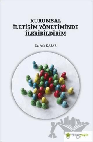 Kurumsal İletişim Yönetiminde İleribildirim