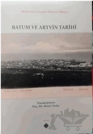 Batum ve Artvin Tarihi