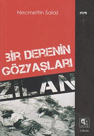 Bir Derenin Gözyaşları Zilan