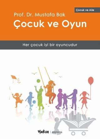 Çocuk ve Oyun