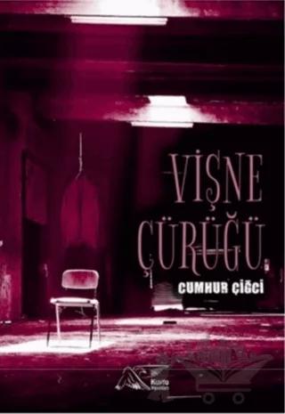 Vişne Çürüğü