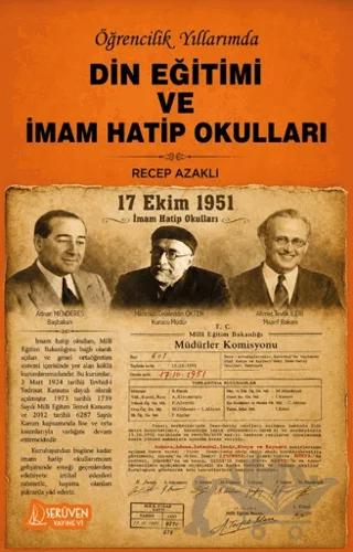Öğrencilik Yıllarımda Din Eğitimi ve İmam Hatip Okulları
