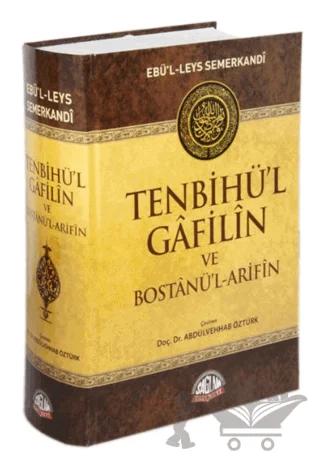 Tenbihü'l Gafilin ve Bostanü'l-Arifin