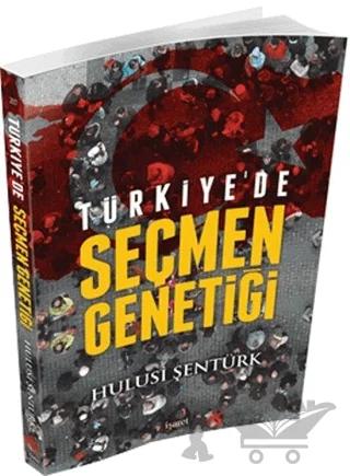 Türkiye'de Seçmen Genetiği
