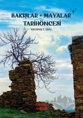 Bakışlar Mayalar Tarihöncesi