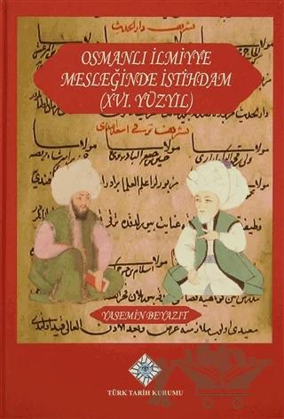 Osmanlı İlmiyye Mesleğinde İstihdam (XVI.Yüzyıl)