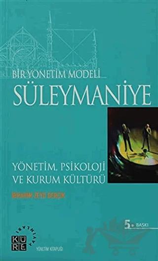 Bir Yönetim Modeli: Süleymaniye