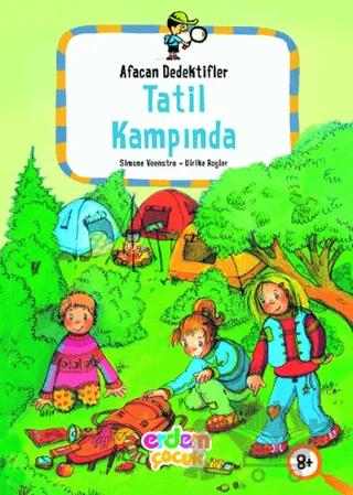 Afacan Dedektifler Tatil Kampında