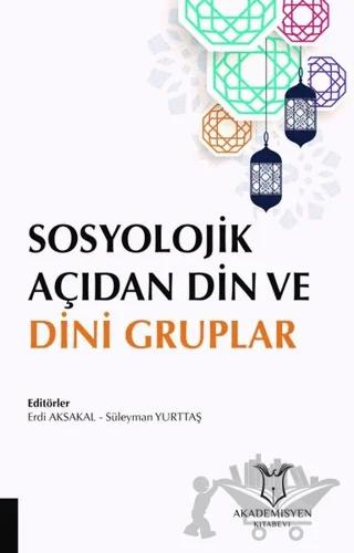 Sosyolojik Açıdan Din ve Dini Gruplar