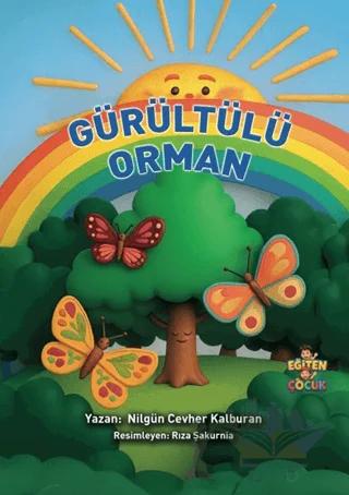 Gürültü Ormanı