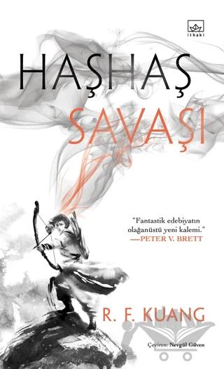 Haşhaş Savaşı - Haşhaş Savaşı Üçlemesi 1