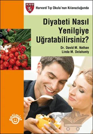 Diyabeti Nasıl Yenilgiye Uğratabilirsiniz?