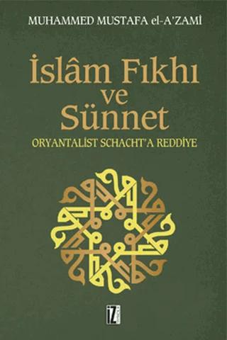 İslam Fıkhı ve Sünnet