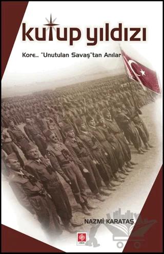 Kutup Yıldızı – Nazmi Karataş – Ekin Basım Yayın kitap kapağı