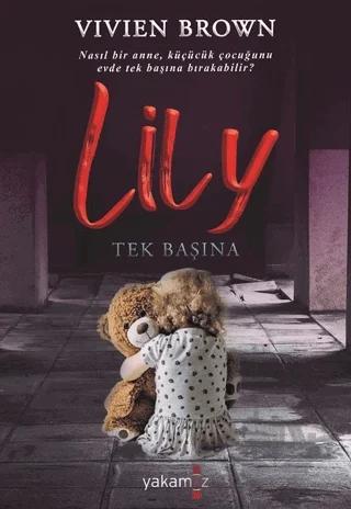 Lily Tek Başına