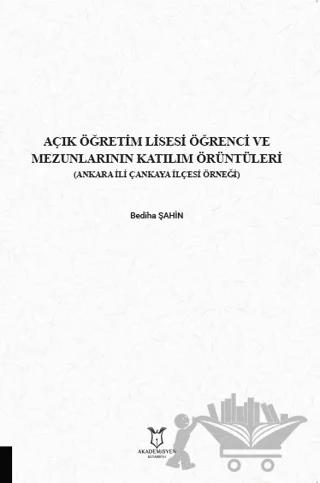 Açık Öğretim Lisesi Öğrenci ve Mezunlarının Katılım Örüntüleri