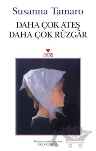 Daha Çok Ateş Daha Çok Rüzgar