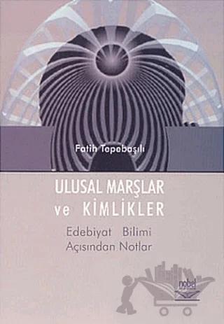Ulusal Marşlar ve Kimlikler