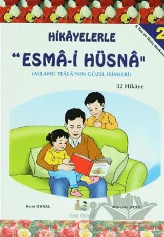 Hikayelerle Esma-i Hüsna ( 3 Kitap Takım)